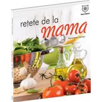 Reţete de la mama